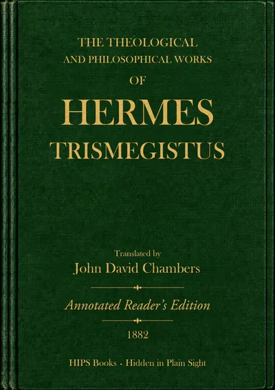 Cover of The Theological and Philosophical Works of Hermes Trismegistus — HIPS reading edition