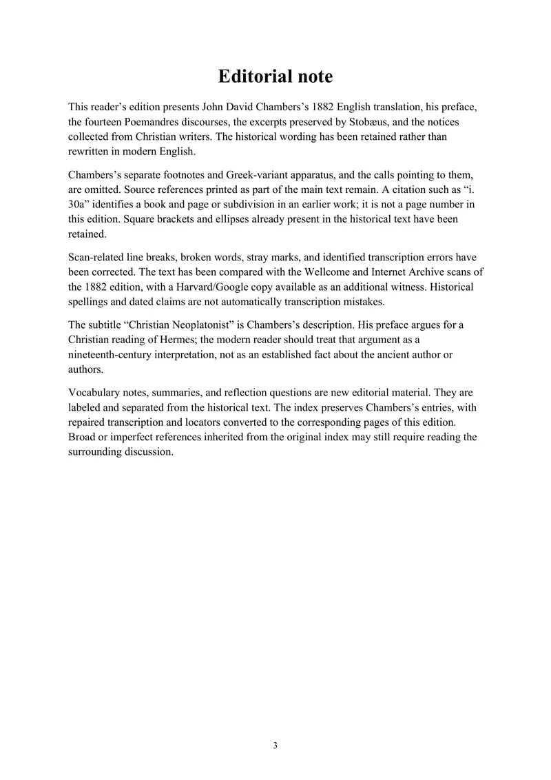 Editorial note — The Theological and Philosophical Works of Hermes Trismegistus